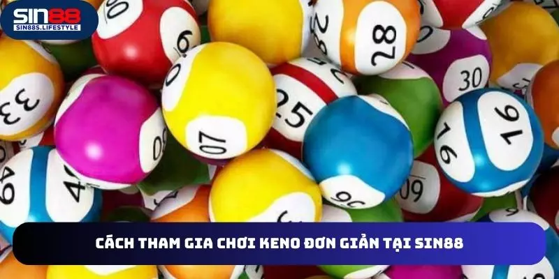 Bí quyết thắng lớn khi chơi Keno tại cổng game